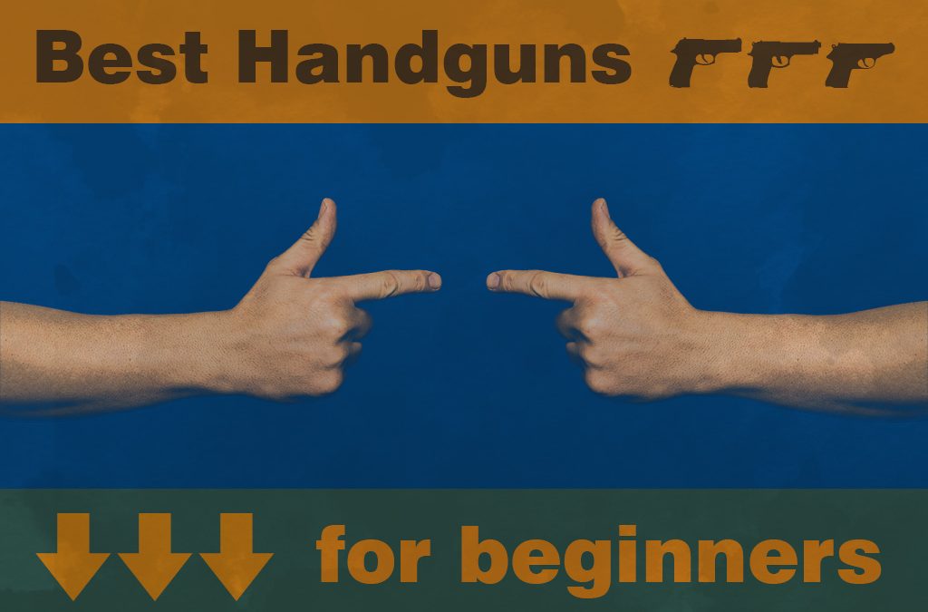 Best Handguns for Beginners - Concept